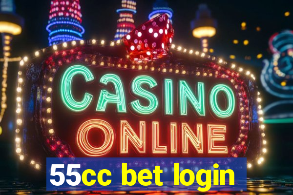 55cc bet login